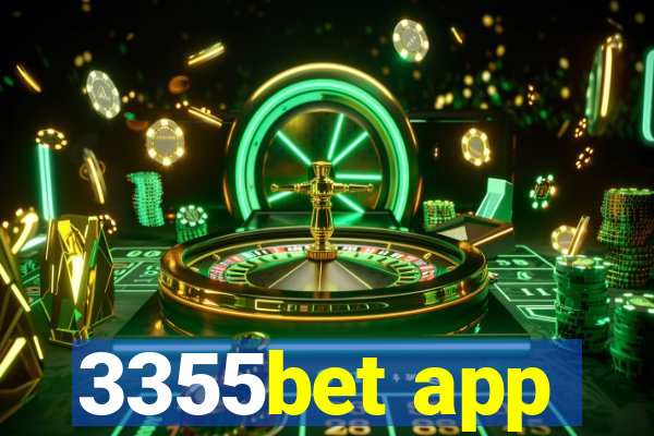 3355bet app